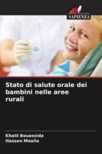 Stato di salute orale dei bambini nelle aree rurali
