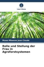 Rolle und Stellung der Frau in Agroforstsystemen