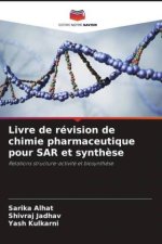 Livre de révision de chimie pharmaceutique pour SAR et synthèse