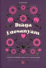 Drága Édesanyám