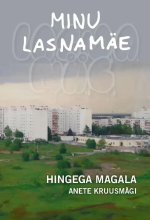 Minu lasnamäe