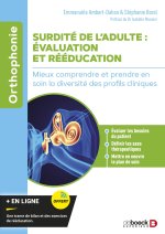 Rééducation orthophonique des adultes malentendants