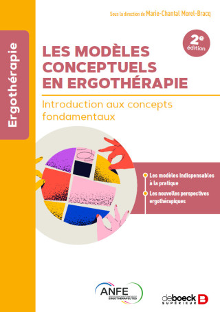 Les modèles conceptuels en ergothérapie