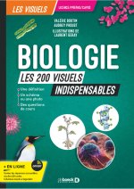 Biologie - Les 200 visuels indispensables