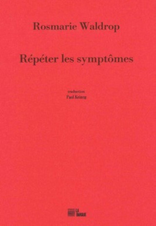 Répéter les symptômes