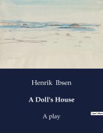 A DOLL S HOUSE