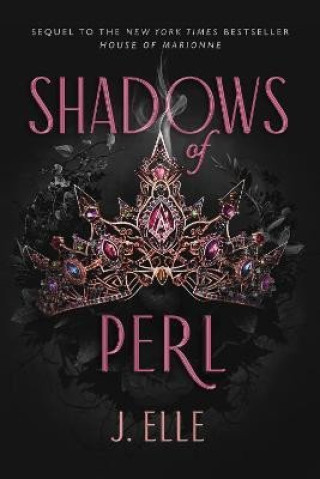 SHADOWS OF PERL (ELLE J)(Kemény kötésű)