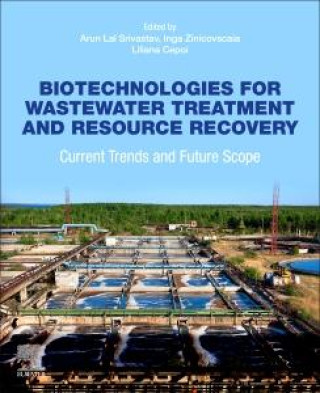 Biotechnologies for Wastewater Treatment and Resource Recovery