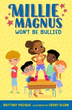 MILLIE MAGNUS01 WONT BE BULLIED