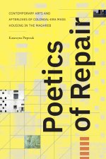 Poetics of Repair – Artistic Afterlives of Colonial–Era Mass Housing in the Maghreb