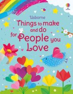 THINGS TO MAKE & DO FOR PEOPLE YOU LOV
