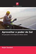Aproveitar o poder do Sol