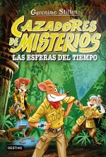 CAZADORES DE MISTERIOS 1 LAS ESFERAS DEL TIEMPO