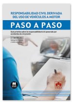 RESPONSABILIDAD CIVIL DERIVADA DEL USO DE VEHICULOS A MOTOR