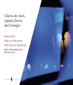 CLARA DE ASIS, ESPEJO FUERA DE TIEMPO