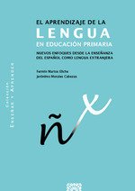 EL APRENDIZAJE DE LA LENGUA EN EDUCACION PRIMARIA