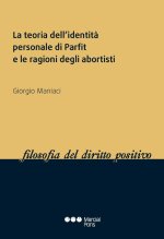LA TEORIA DELL''IDENTITA PERSONALE DI PARFIT E LE RAGIONI DEGLI A