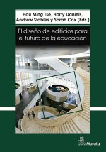 EL DISEÑO DE EDIFICIOS PARA EL FUTURO DE LA EDUCACION. PERSP