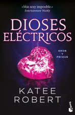 DIOSES ELECTRICOS ELECTRIC IDOL