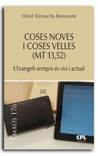 COSES NOVES I VELLES (MT 13,52)