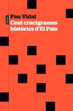 CENT CRUCIGRAMES HISTORICS D'EL PAIS
