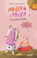 Mrljek i Prljek u sluzavom svemiru (nos) - TU