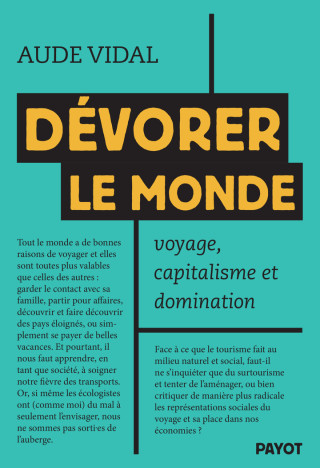 Dévorer le monde