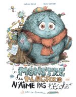 Le Monstre du placard n'aime pas l'école