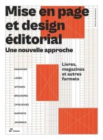 Mise en Page et Design Editorial: une Nouvelle Approche /franCais