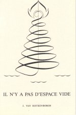 IL N'Y A PAS D'ESPACE VIDE