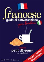 FRANCESE GUIDA DI CONVERSAZIONE PER BAMBINI