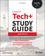 CompTIA Tech+ Study Guide: Exam FC0–U71, 3e