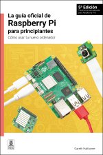 LA GUÍA OFICIAL DE RASPBERRY PI PARA