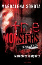 True Monsters Pożeracz Mordercze Instynkty