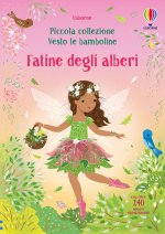 Fatine degli alberi. Con adesivi