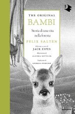 original Bambi. Storia di una vita nella foresta
