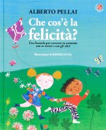 Che cos'è la felicità?