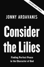 Consider the Lilies