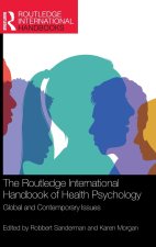 The Routledge International Handbook of Health Psychology and Behavior Change