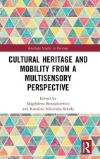 Cultural Heritage and Mobility from a Multisensory Perspective