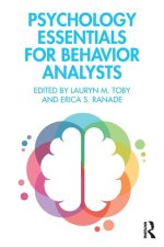 Psychology Essentials for Behavior Analysts