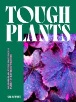 Tough Plants