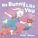 No Bunny Like You