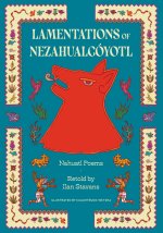 Lamentations of Nezahualcoyotl