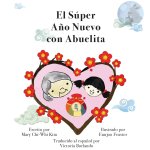 El Súper A?o Nuevo con Abuelita