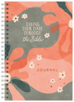 Taking Your Time Through the Bible Journal