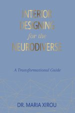 Interior Designing for the Neurodiverse
