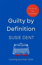 Guilty by Definition