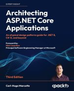 Architecting ASP.NET Core Applications - Third Edition