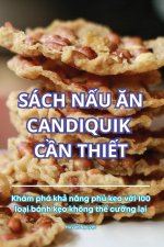 SÁCH N?U ?N CANDIQUIK C?N THI?T